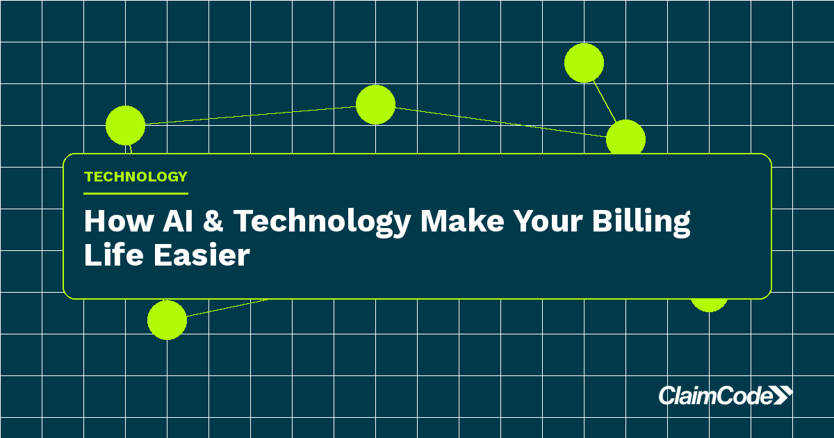 How AI & Technology Can Make Your Billing Life Easier